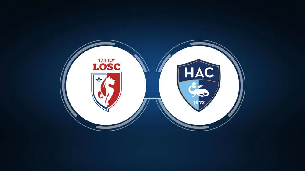 Lille vs Le Havre Lille vs Le Havre
