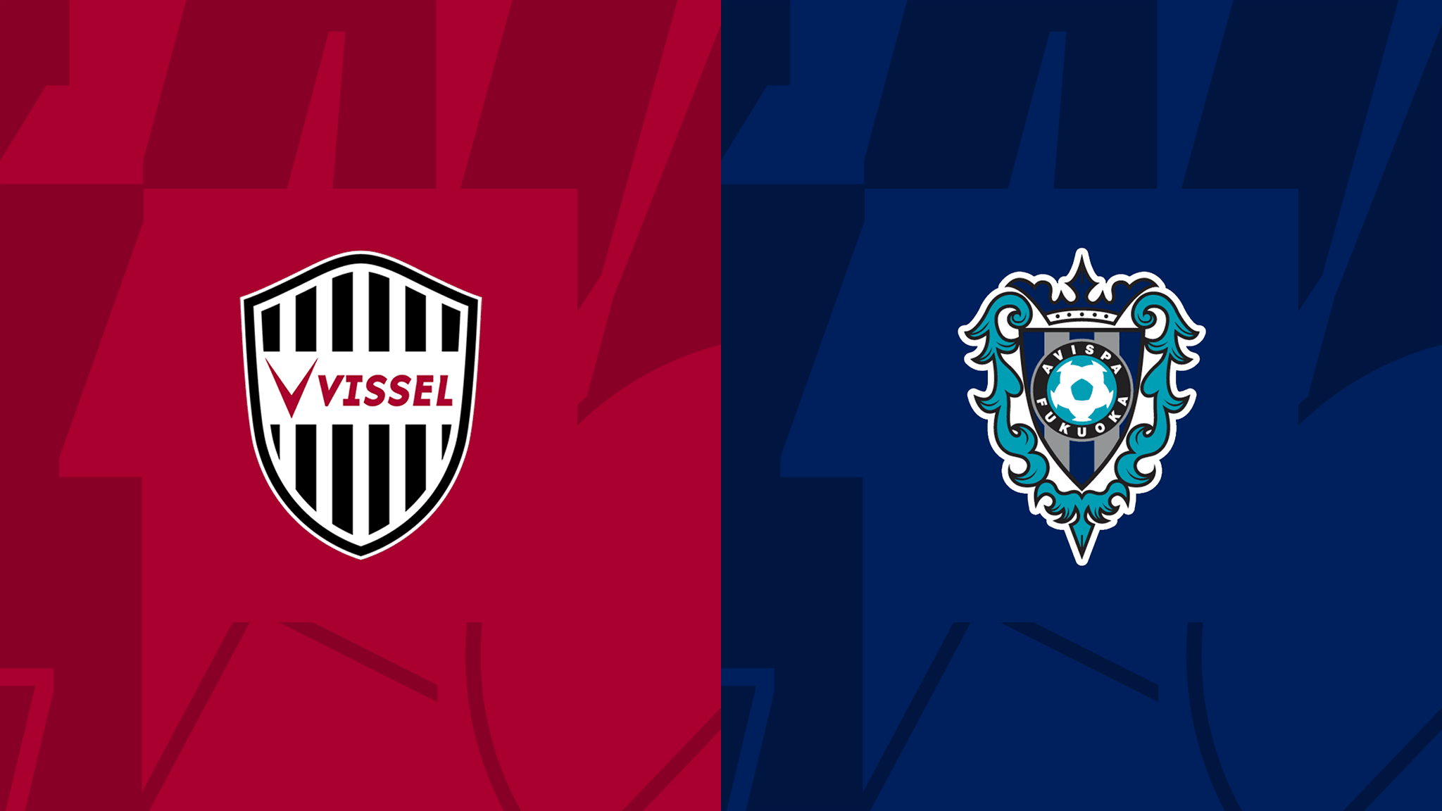 Vissel Kobe vs Avispa Fukuoka Vissel Kobe vs Avispa Fukuoka