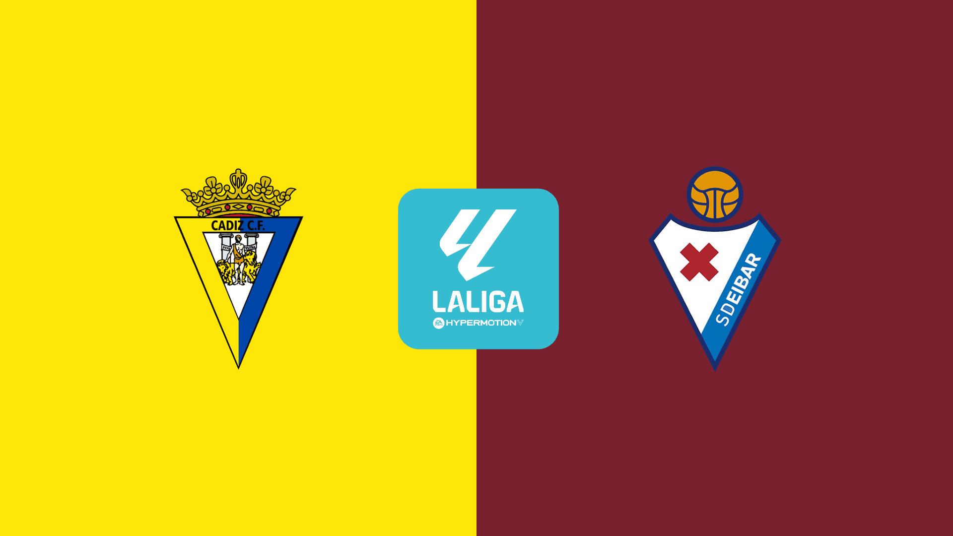 Cadiz vs Eibar Cadiz vs Eibar