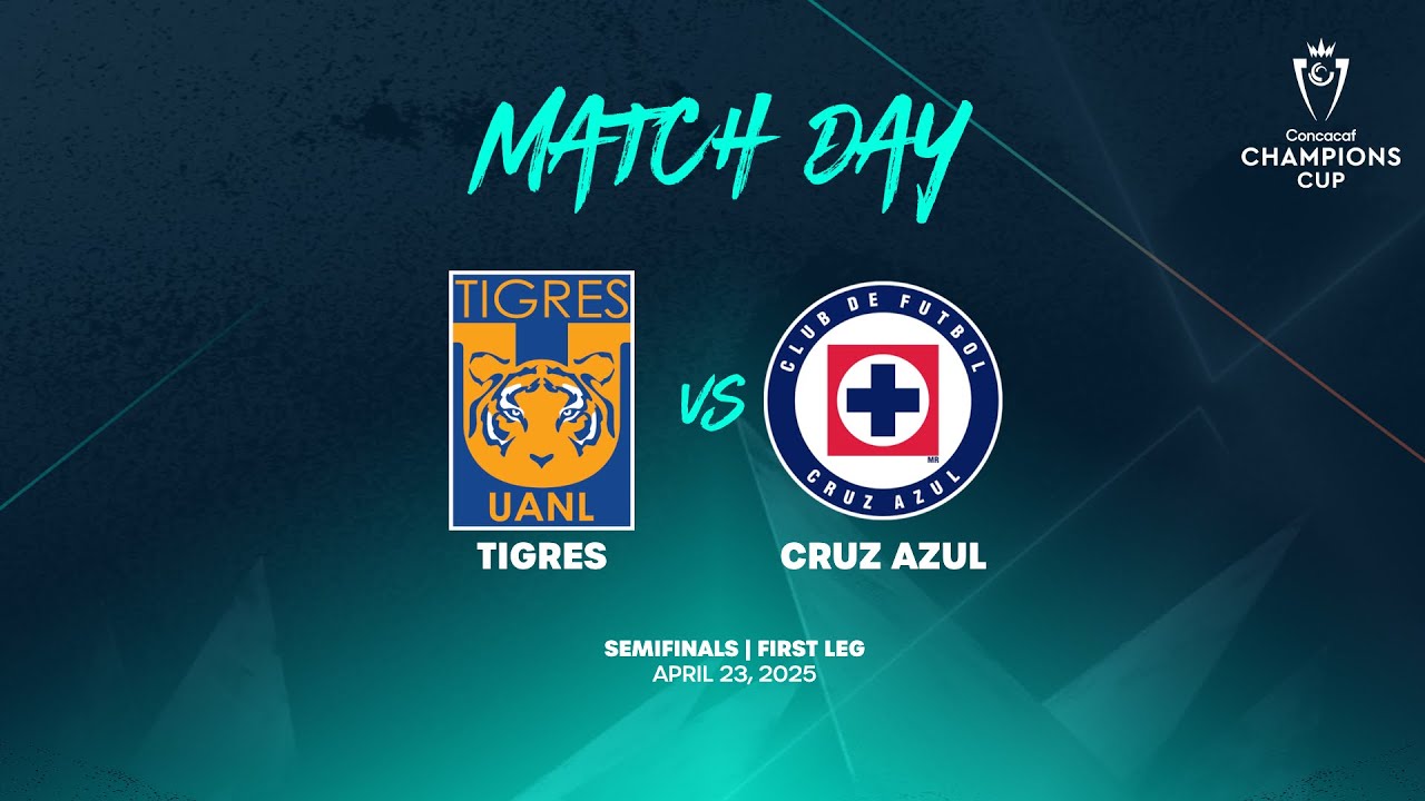 Tigres vs Cruz Azul