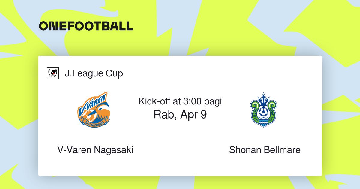 V-Varen Nagasaki vs Shonan Bellmare Prediksi V-Varen Nagasaki vs Shonan Bellmare
