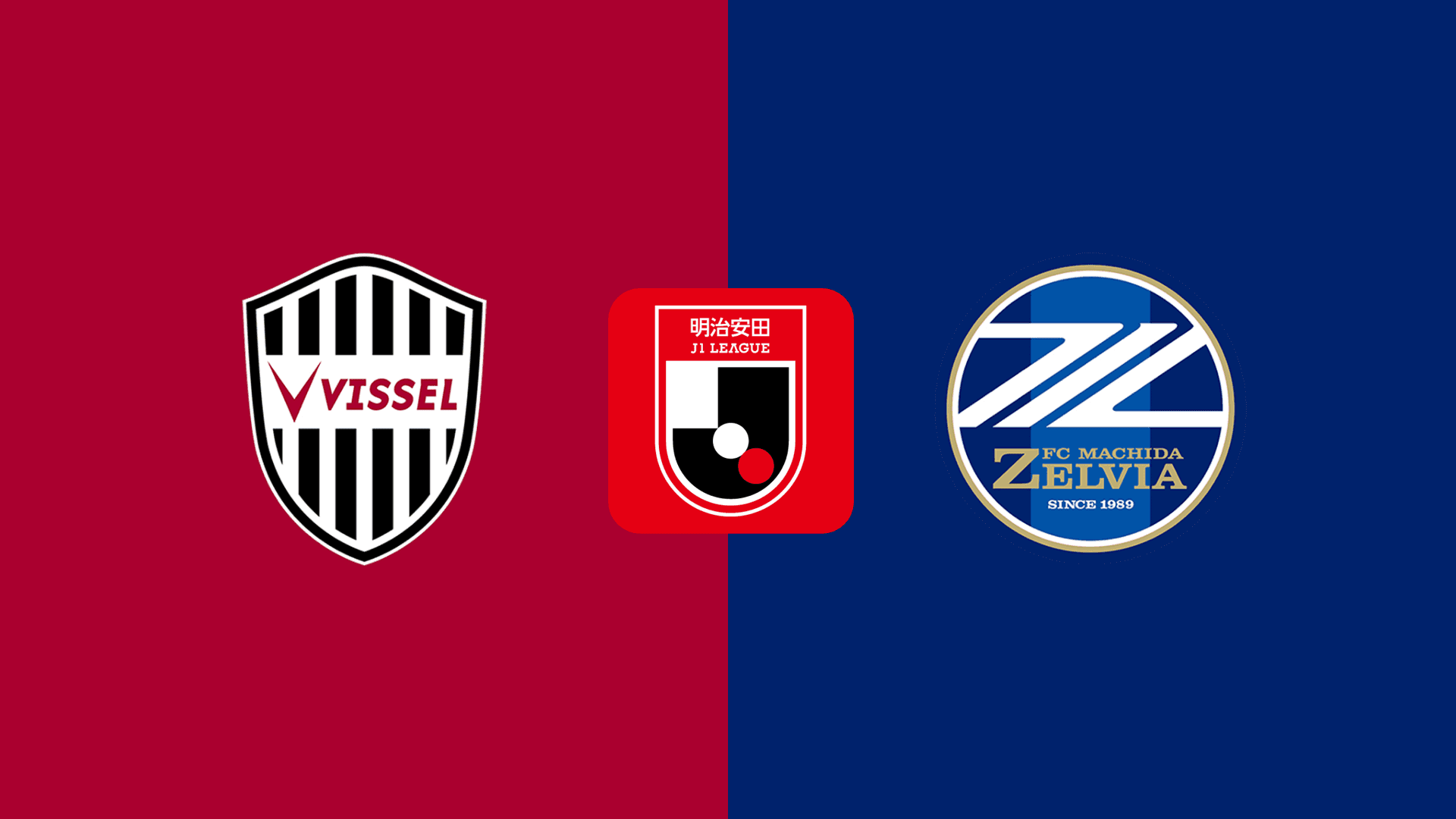 Vissel Kobe vs Machida Zelvia