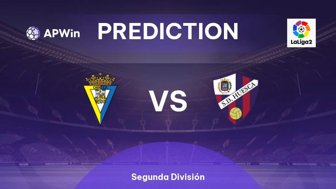 Cadiz vs Huesca Cadiz vs Huesca