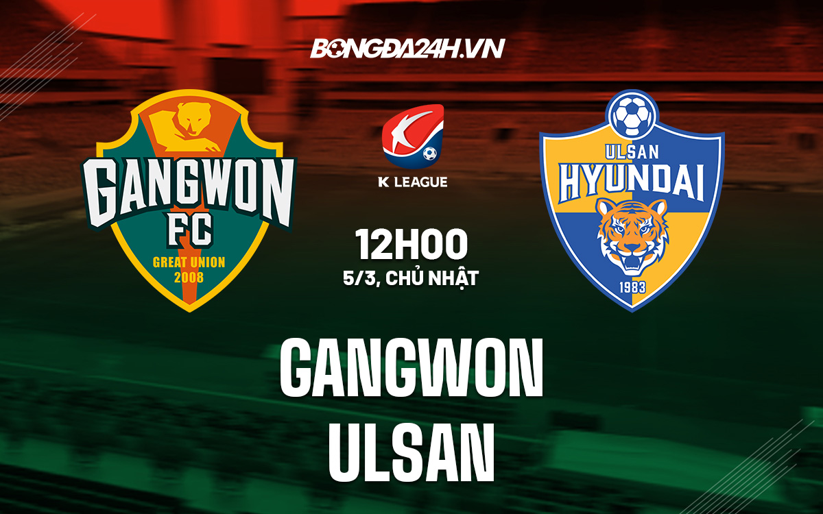 Gangwon vs Ulsan