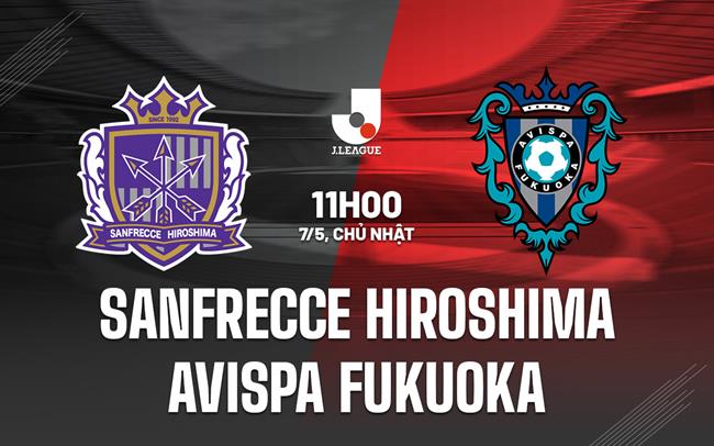 Sanfrecce Hiroshima vs Avispa Fukuoka Sanfrecce Hiroshima vs Avispa Fukuoka