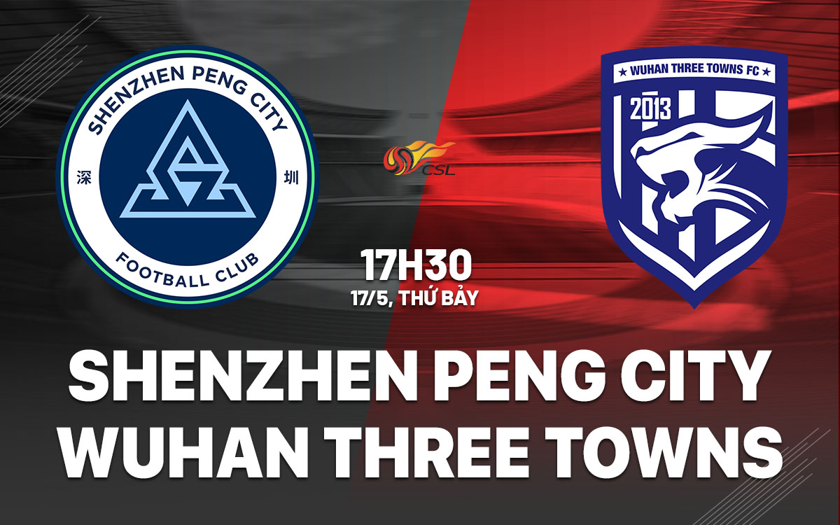 Shenzhen Xinpengcheng vs Wuhan Three Town Shenzhen Xinpengcheng vs Wuhan Three Town