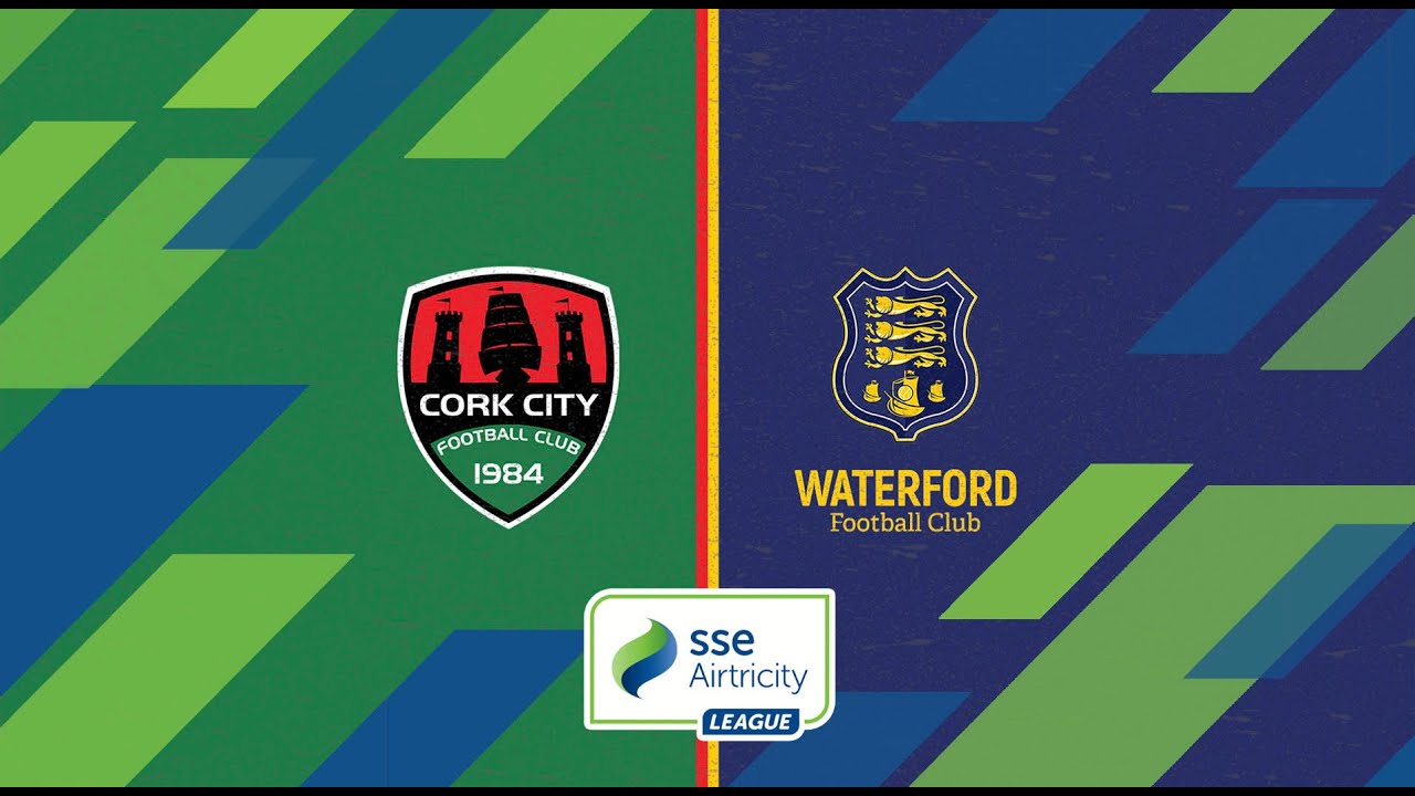 Waterford vs Cork City