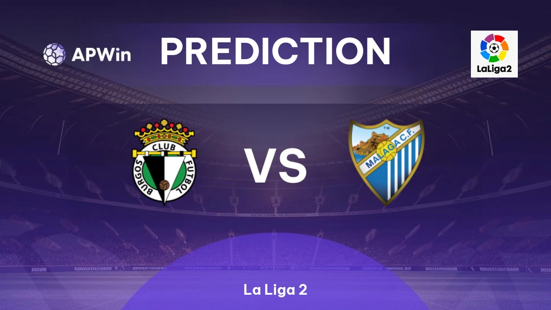 Burgos vs Malaga Burgos vs Malaga