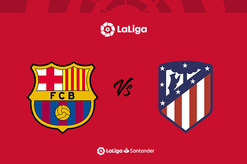 Barcelona vs Atletico Madrid