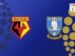 Watford vs Sheffield Wednesday Watford vs Sheffield Wednesday