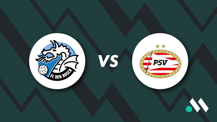 Den Bosch vs PSV