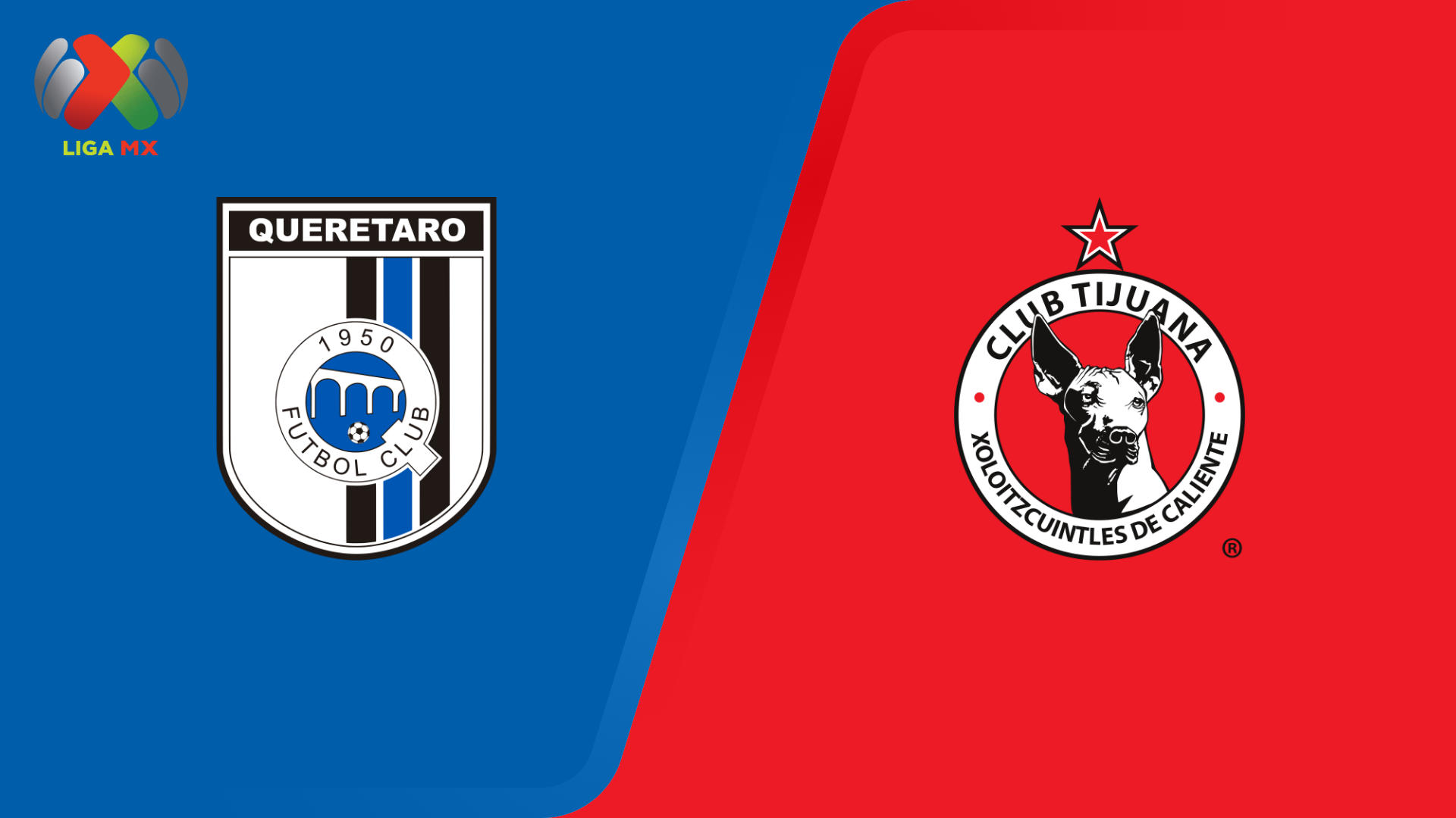 Queretaro vs Tijuana