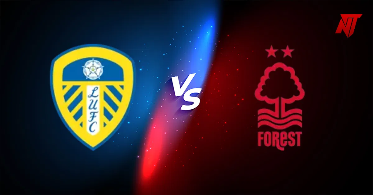 Leeds vs Nottingham Leeds vs Nottingham