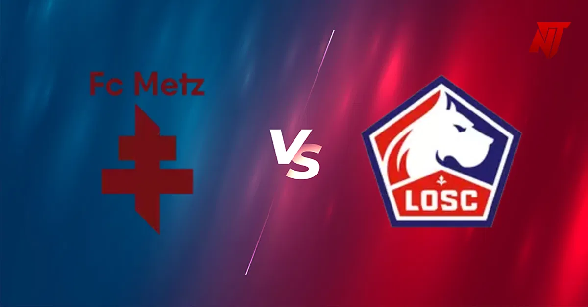 Metz vs Lille Metz vs Lille