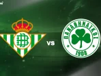 Betis vs Panathinaikos