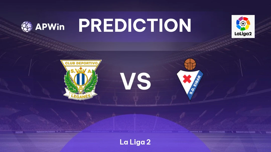 Leganes vs Eibar