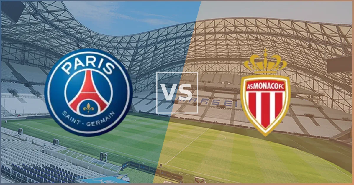PSG vs Monaco