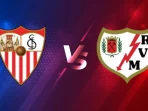 Sevilla vs Rayo Vallecano