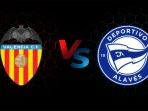 Valencia vs Alaves