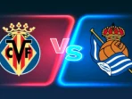 Villarreal vs Real Sociedad Villarreal vs Real Sociedad