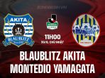 Blaublitz Akita vs Montedio Yamagata