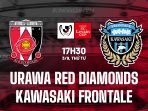Urawa Reds vs Kawasaki Frontale
