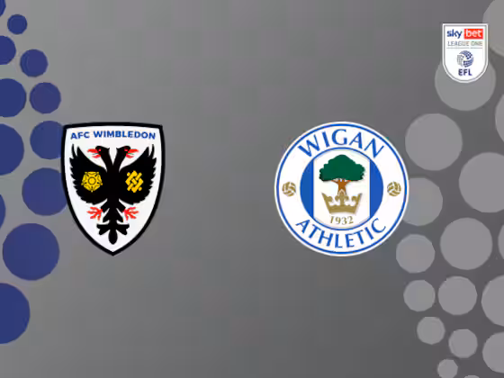 AFC Wimbledon vs Wigan AFC Wimbledon vs Wigan