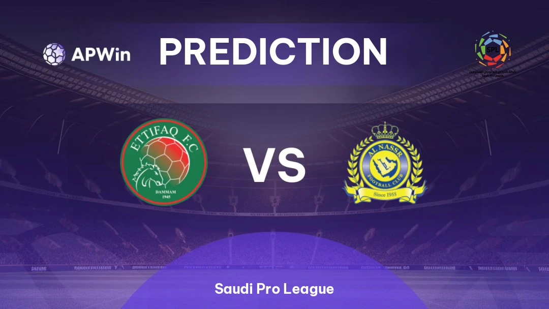 Al Ettifaq vs Al Nassr Al Ettifaq vs Al Nassr