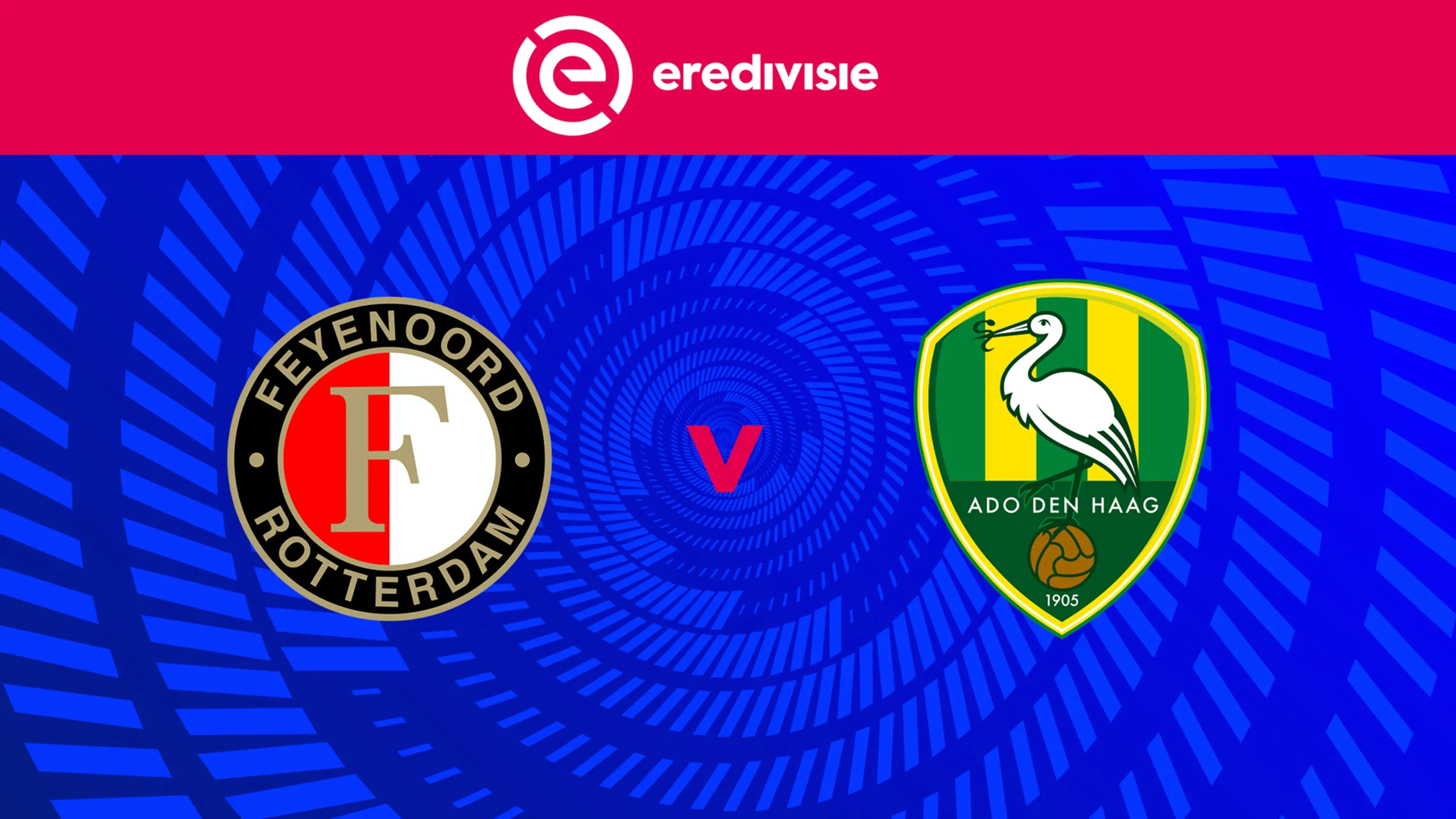 Feyenoord vs ADO Den Haag