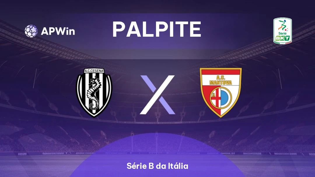 Cesena vs Mantova Cesena vs Mantova